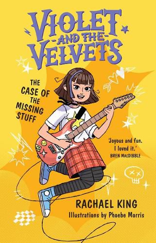 Cover image for The Case of the Missing Stuff: Violet and the Velvets Book 1