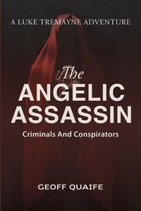 Cover image for The Angelic Assassin