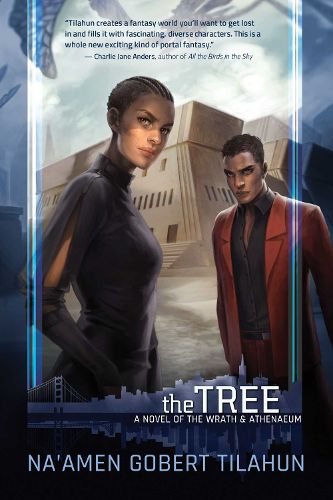 Cover image for The Tree: A Novel of the Wrath & Athenaeum