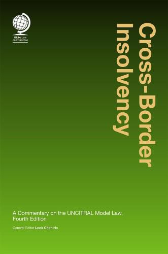 Cover image for Cross-Border Insolvency: A Commentary on the UNCITRAL Model Law, Fourth Edition