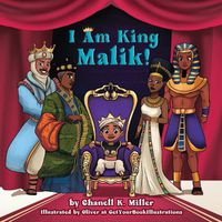 Cover image for I Am King Malik!