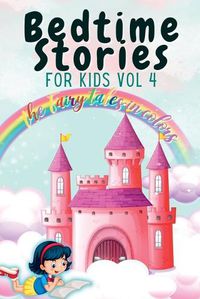 Cover image for Bedtime Stories for Kids Vol 4