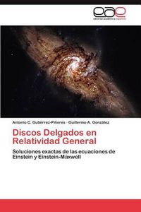 Cover image for Discos Delgados en Relatividad General