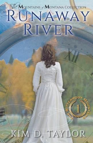 Cover image for Runaway River: The Bitterroot Mountains Series