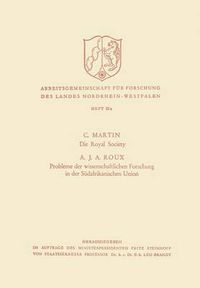 Cover image for Die Royal Society. Probleme Der Wissenschaftlichen Forschung in Der Sudafrikanischen Union