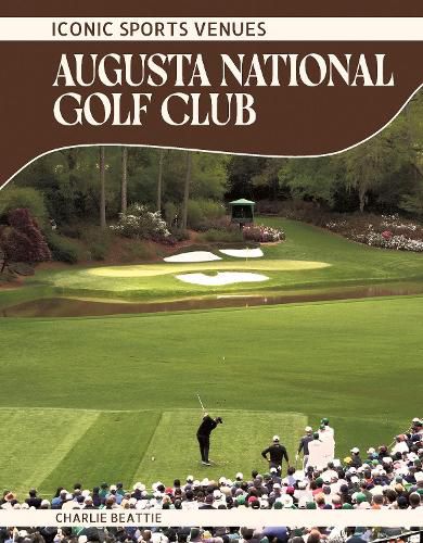 Cover image for Augusta National Golf Club