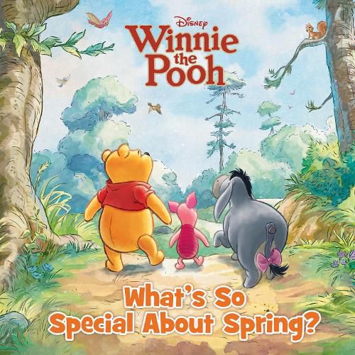Cover image for Winnie The Pooh: What's So Special About Spring? (Disney)