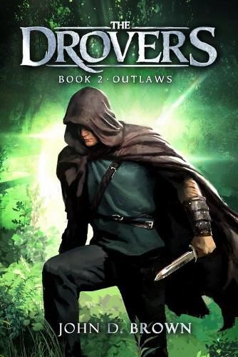 Cover image for Outlaws: The Drovers, Book 2