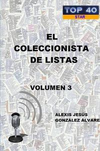 Cover image for EL Coleccionista De Listas - Volumen 3