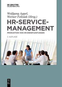 Cover image for Hr-Servicemanagement: Produktion Von Hr-Dienstleistungen