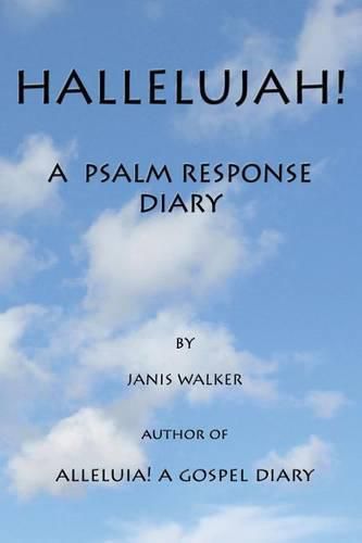 Hallelujah! a Psalm Response Diary