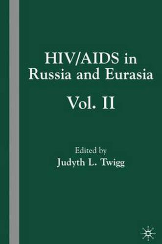 Cover image for HIV/AIDS in Russia and Eurasia, Volume II