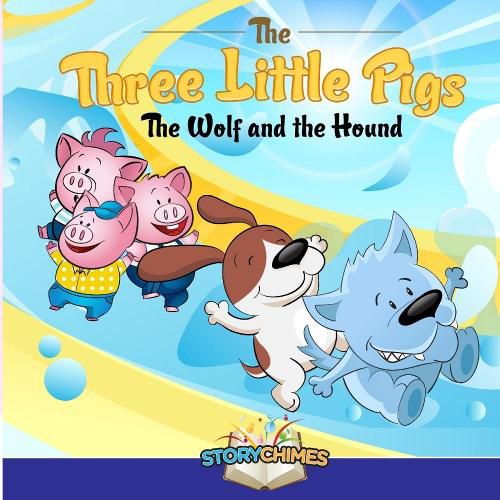 Cover image for The Three Little Pigs - the Wolf and the Hound