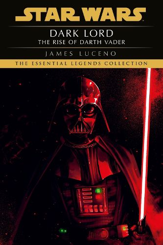 Cover image for Star Wars: Dark Lord - The Rise of Darth Vader