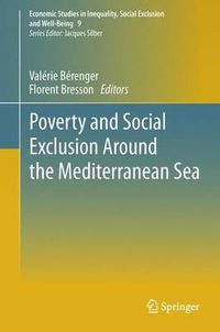 Cover image for Poverty and Social Exclusion around the Mediterranean Sea