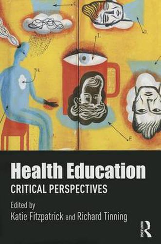 Cover image for Health Education: Critical perspectives