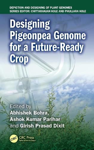 Cover image for Designing Pigeonpea Genome for a Future-Ready Crop