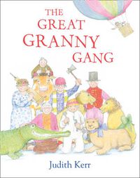 Cover image for The Great Granny Gang