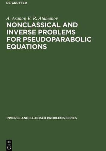 Cover image for Nonclassical and Inverse Problems for Pseudoparabolic Equations