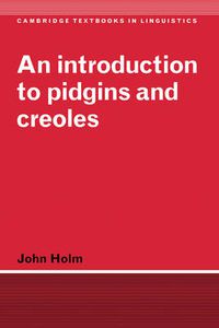 Cover image for An Introduction to Pidgins and Creoles