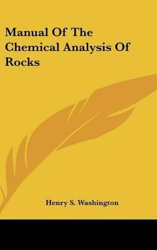 Cover image for Manual of the Chemical Analysis of Rocks