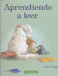 Cover image for Aprendiendo a Leer