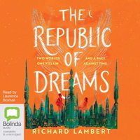 Cover image for The Republic of Dreams