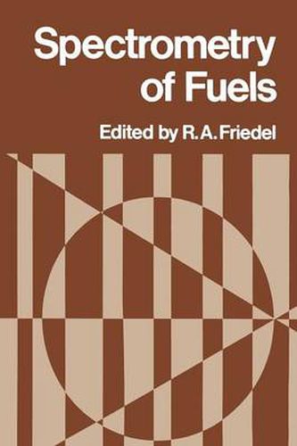 Cover image for Spectrometry of Fuels