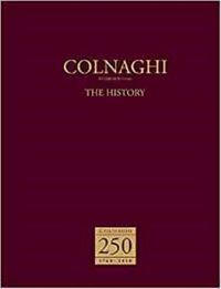 Cover image for Colnaghi: the History: Established 1760