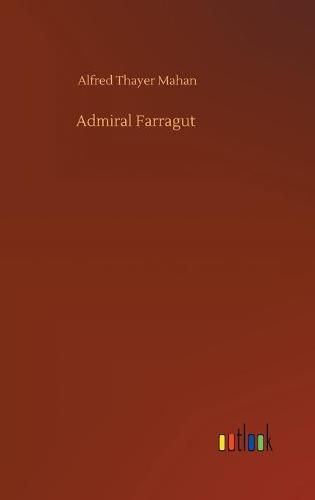 Cover image for Admiral Farragut