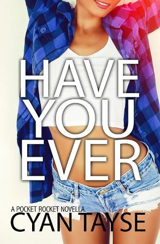 Cover image for Have you Ever...?