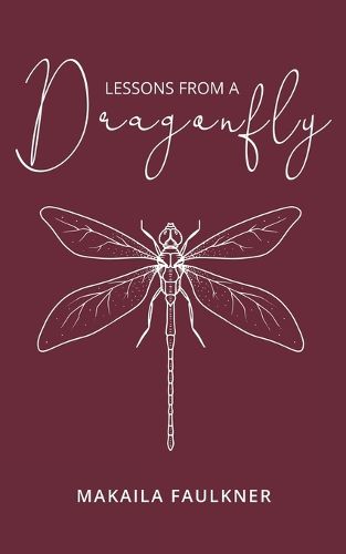 Cover image for Lessons From A Dragonfly