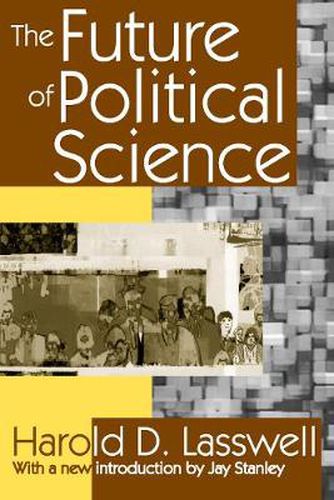 Cover image for The Future of Political Science