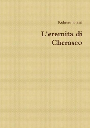 Cover image for L'Eremita Di Cherasco