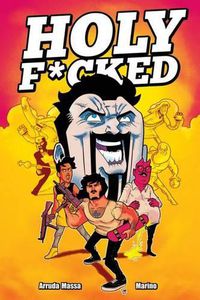 Cover image for Holy F*cked Volume 1