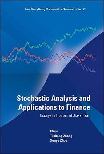 Cover image for Stochastic Analysis And Applications To Finance: Essays In Honour Of Jia-an Yan