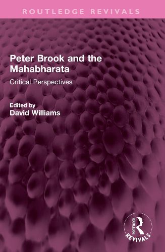 Peter Brook and the Mahabharata