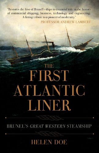 Cover image for The First Atlantic Liner: Brunel's Great Western Steamship