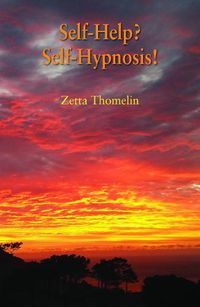 Cover image for Self-Help? Self-Hypnosis!