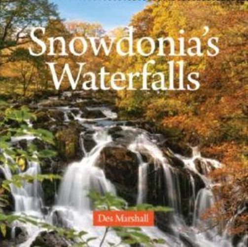 Cover image for Compact Wales: Snowdonia's Waterfalls