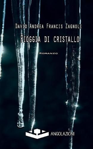 Pioggia di cristallo