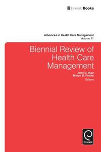 Cover image for Biennial Review of Health Care Management