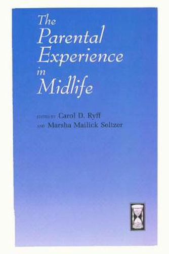 Cover image for The Parental Experience in Midlife