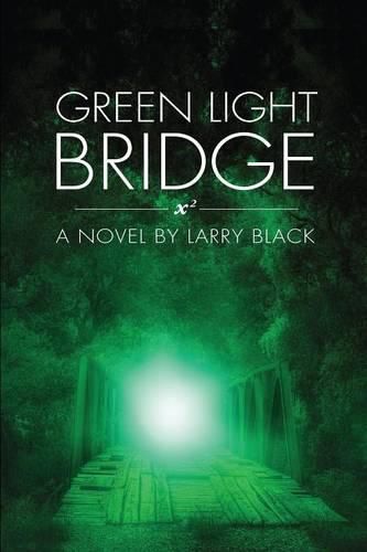 Cover image for Green Light Bridge