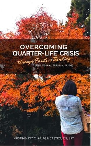 Cover image for Overcoming 'Quarter-Life' Crisis Through Positive Thinking