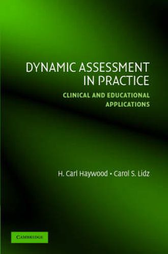 Cover image for Dynamic Assessment in Practice: Clinical and Educational Applications