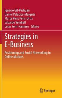 Cover image for Strategies in E-Business: Positioning and Social Networking in Online Markets