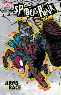 Cover image for Spider-Punk: Arms Race