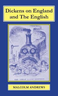 Cover image for Dickens on England and the English