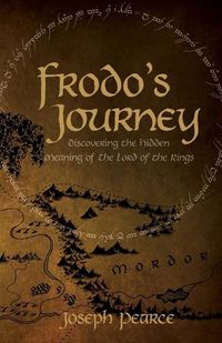 Cover image for Frodo's Journey: Discover the Hidden Meaning of the Lord of the Rings